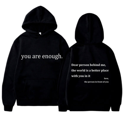 Your Enough Hoodie