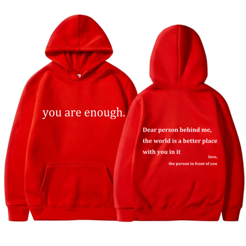 Your Enough Hoodie