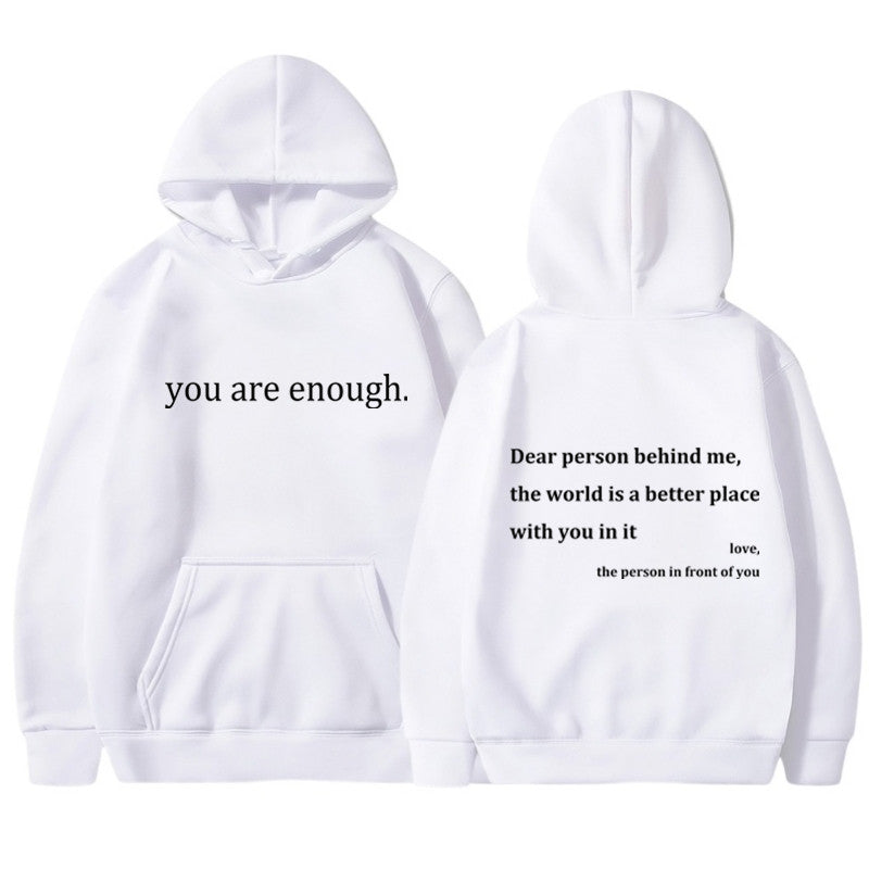 Your Enough Hoodie