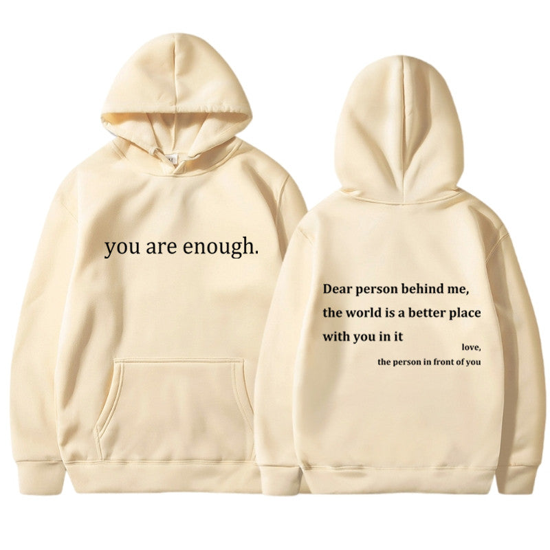 Your Enough Hoodie