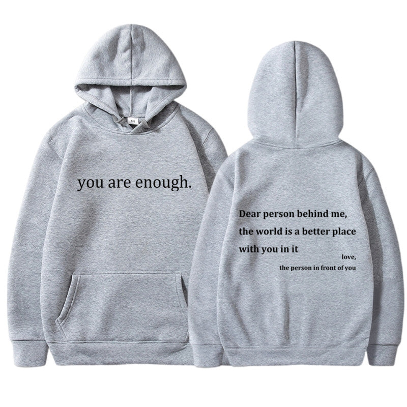 Your Enough Hoodie